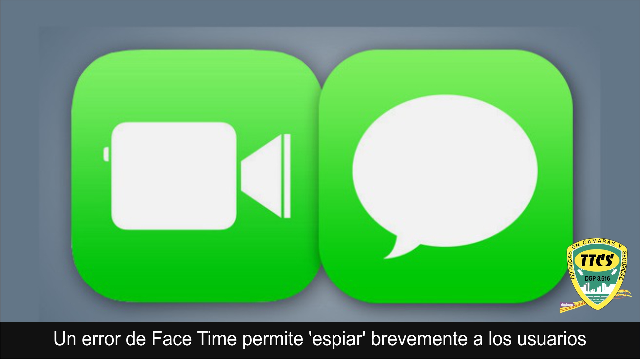 TTCS Un error de Face Time permite espiar brevemente a los usuarios