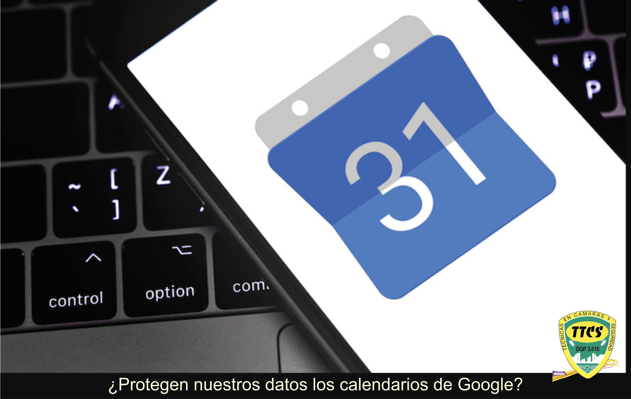 TTCS Proteccion de datos Calendarios Google